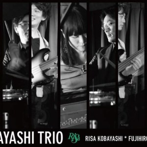 RISA KOBAYASHI TRIO(小林理紗トリオ)
