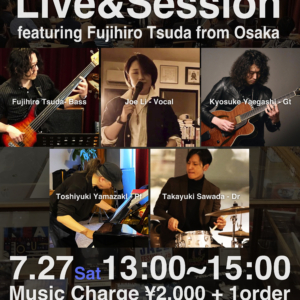 7/27 岩手県盛岡 WEST38 でライブセッションです。